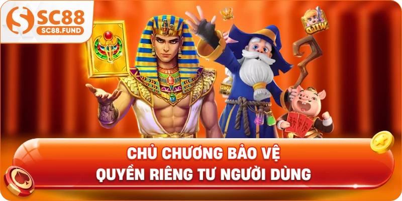 Chủ chương bảo vệ quyền riêng tư người dùng